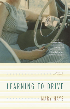 Learning to Drive by Mary Hays