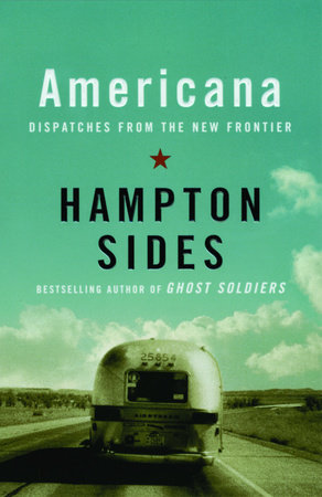 Americana by Hampton Sides