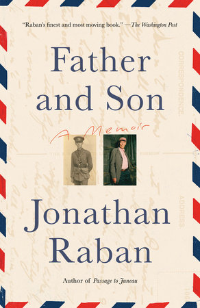 Father and Son by Jonathan Raban