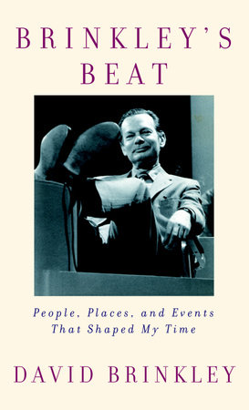 Brinkley's Beat by David Brinkley