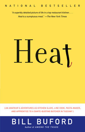 Heat by Bill Buford