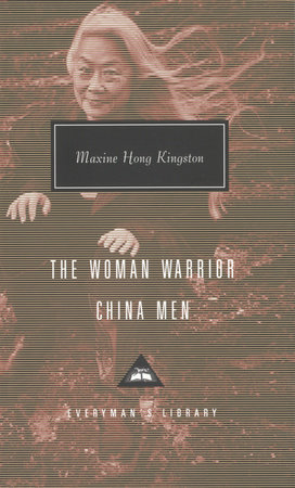 The Woman Warrior, China Men by Maxine Hong Kingston