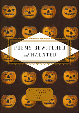 Poems Bewitched and Haunted by 