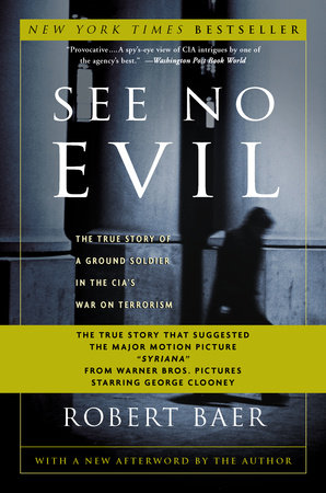 See No Evil by Robert Baer