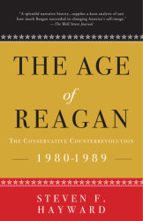 The Age of Reagan: The Conservative Counterrevolution