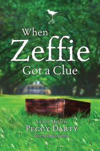 When Zeffie Got a Clue