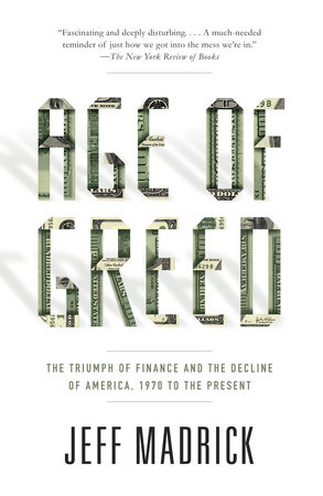Age of Greed by Jeff Madrick