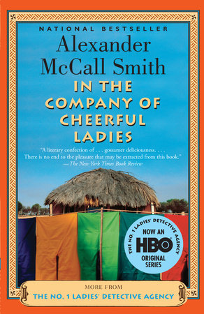 In the Company of Cheerful Ladies by Alexander McCall Smith