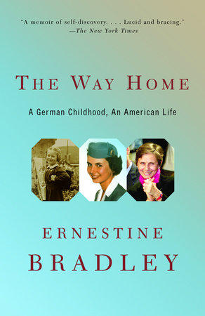 The Way Home by Ernestine Bradley