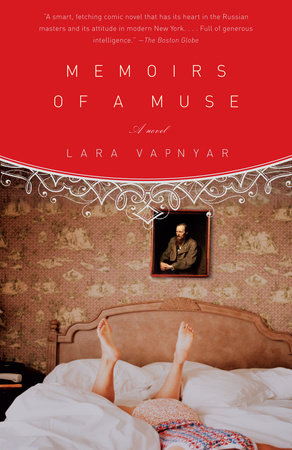 Memoirs of a Muse by Lara Vapnyar