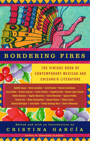 Bordering Fires by Cristina García