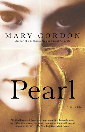 Pearl by Mary Gordon