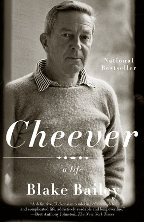 Cheever by Blake Bailey
