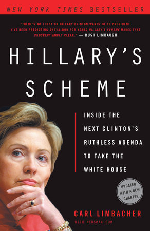 Hillary's Scheme by Carl Limbacher and NewsMax