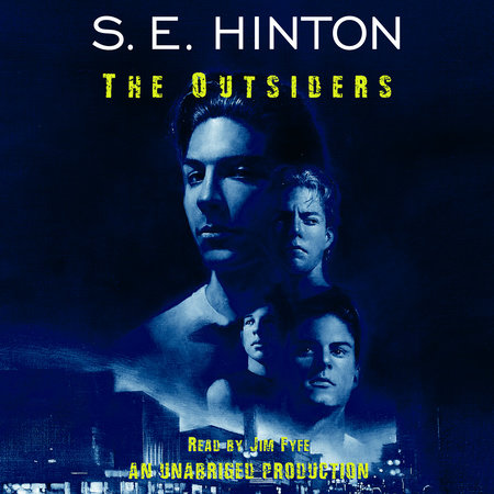 The Outsiders by S. E. Hinton