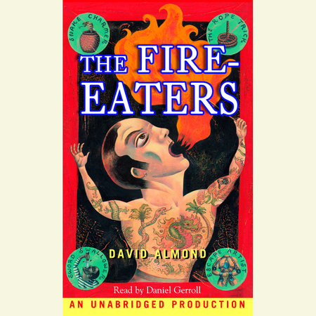 The Fire-Eaters by David Almond