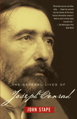 The Several Lives of Joseph Conrad by John Stape