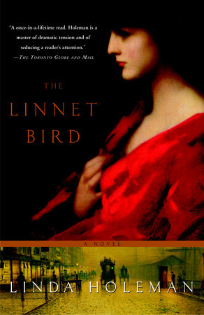 The Linnet Bird by Linda Holeman