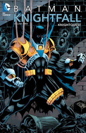 Batman: Knightfall Vol. 2: Knightquest by Various