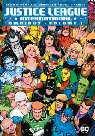 Justice League International Omnibus Vol. 1 by Keith Giffen and J.M. DeMatteis