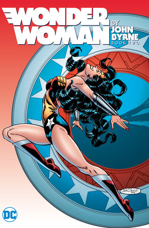 Wonder Woman by John Byrne Vol. 2 by John Byrne