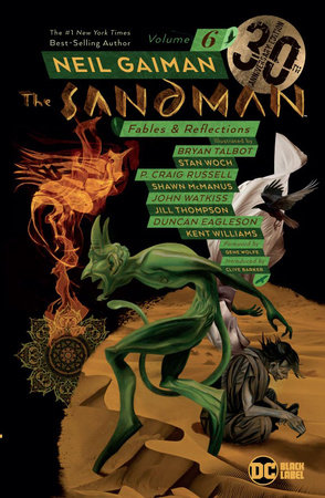 The Sandman Vol. 6: Fables & Reflections 30th Anniversary Edition by Neil Gaiman