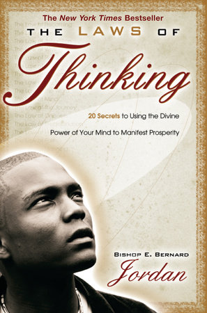 The Laws of Thinking by Bishop E. Bernard Jordan