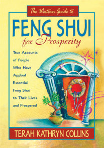 The Western Guide to Feng Shui for Prosperity