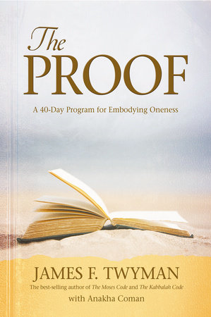 The Proof by James F. Twyman