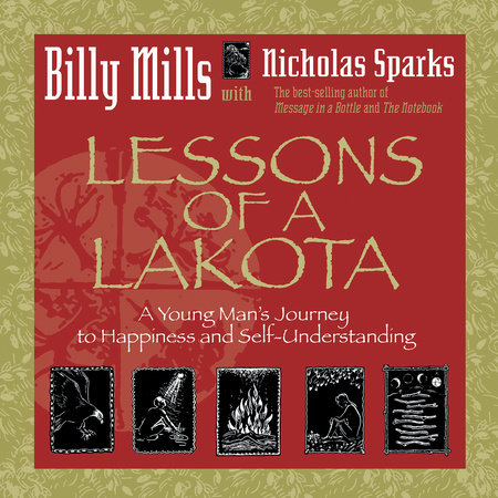 Lessons of a Lakota by Billy Mills