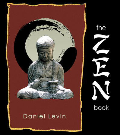 The Zen Book by Daniel Levin