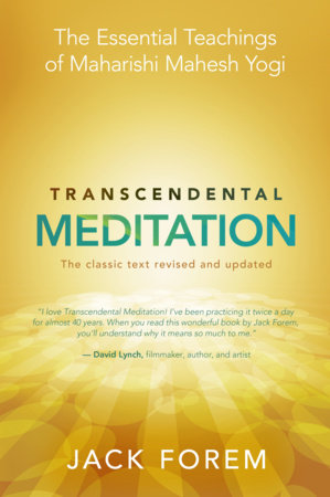 Transcendental Meditation by Jack Forem