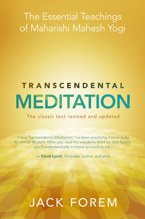 Transcendental Meditation by Jack Forem