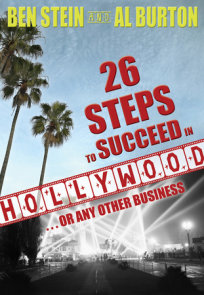 26 Steps to Succeed In Hollywood...or Any Other Business