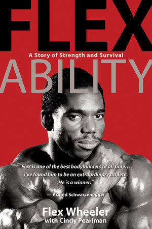 Flex Ability by Flex Wheeler