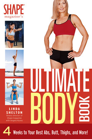 The Ultimate Body Book by Linda Shelton and Angela Hynes