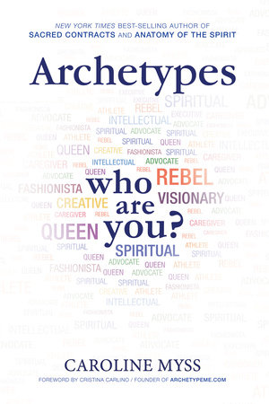 Archetypes by Caroline Myss