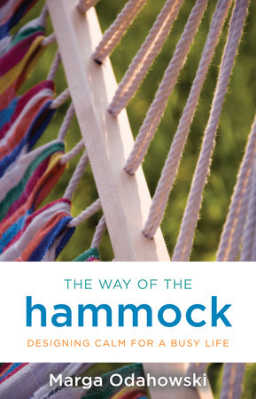 The Way of the Hammock by Marga Odahowski