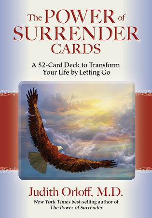 The Power of Surrender Cards by Judith Orloff, M.D.