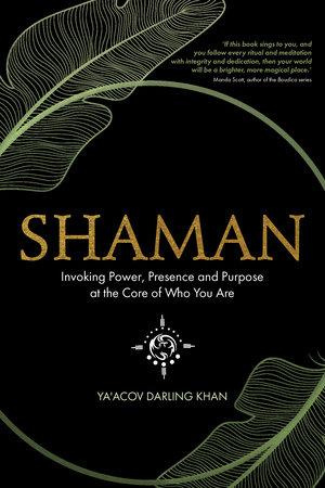 Shaman by Ya'Acov Darling Khan