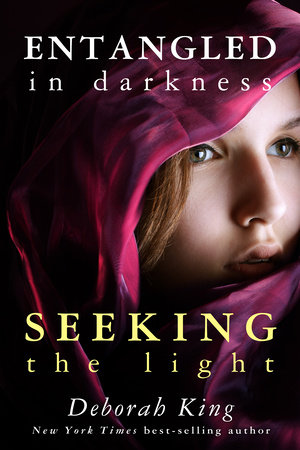 Entangled in Darkness by Deborah King