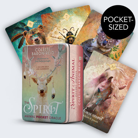 The Spirit Animal Pocket Oracle by Colette Baron-Reid