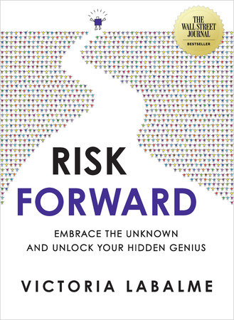 Risk Forward by Victoria Labalme