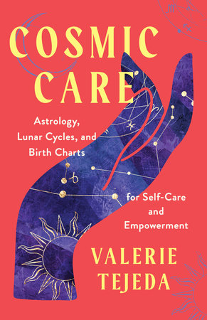 Cosmic Care by Valerie Tejeda