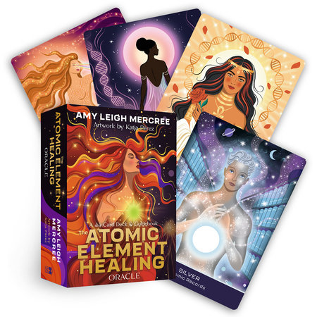 The Atomic Element Healing Oracle by Amy Leigh Mercree
