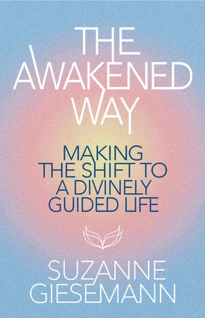The Awakened Way by Suzanne Giesemann