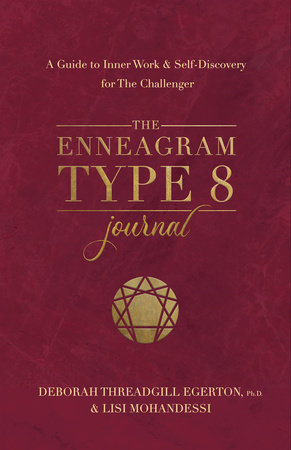 The Enneagram Type 8 Journal by Deborah Threadgill Egerton