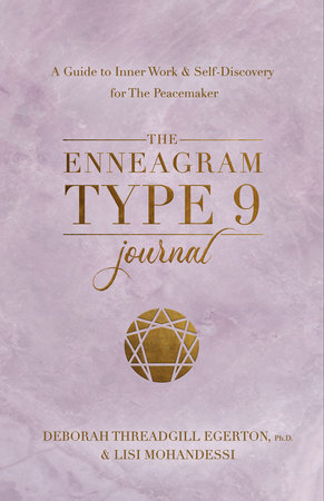 The Enneagram Type 9 Journal by Deborah Threadgill Egerton