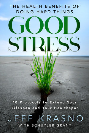 Good Stress by Jeff Krasno