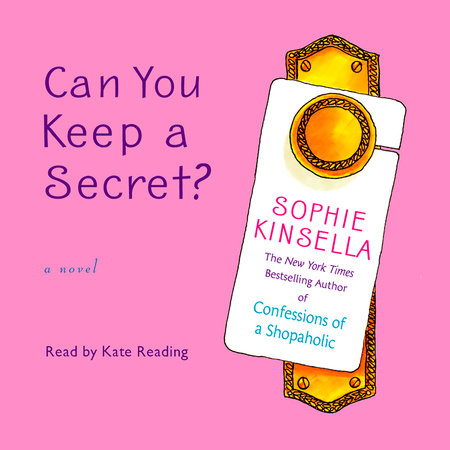 Can You Keep a Secret? by Sophie Kinsella